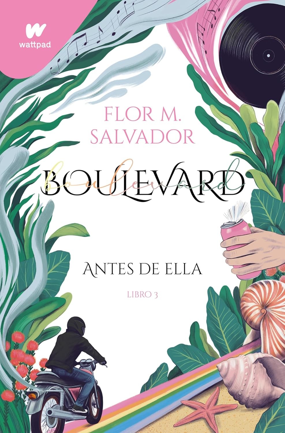 Boulevard. Libro 3: antes de ella